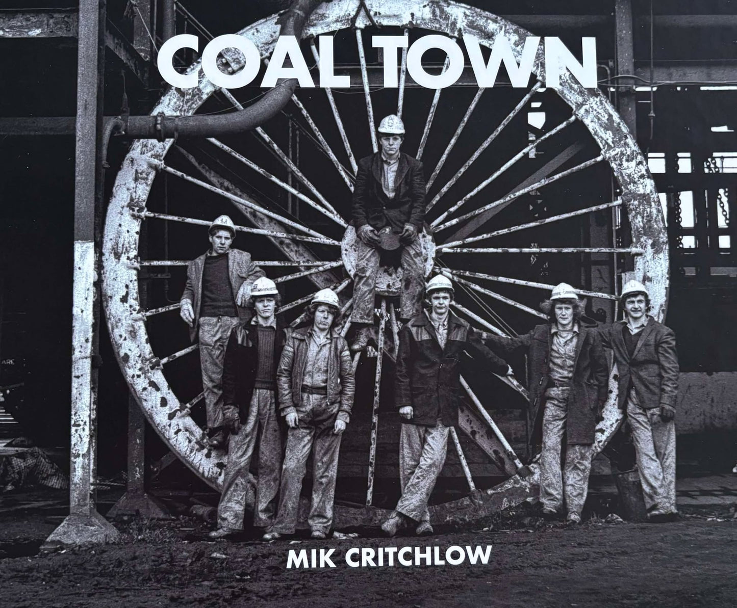 Coal Town (Hardcover 2025 Edition)